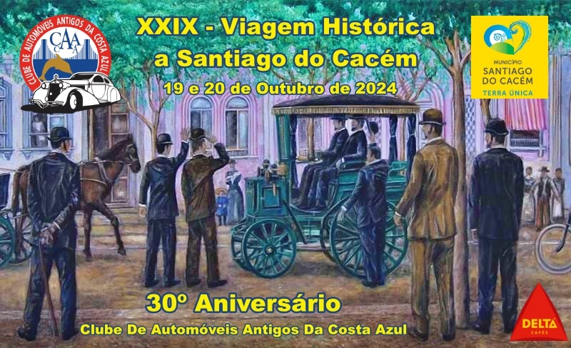 XXIX VIAGEM HISTÓRICA A SANTIAGO DO CACÉM